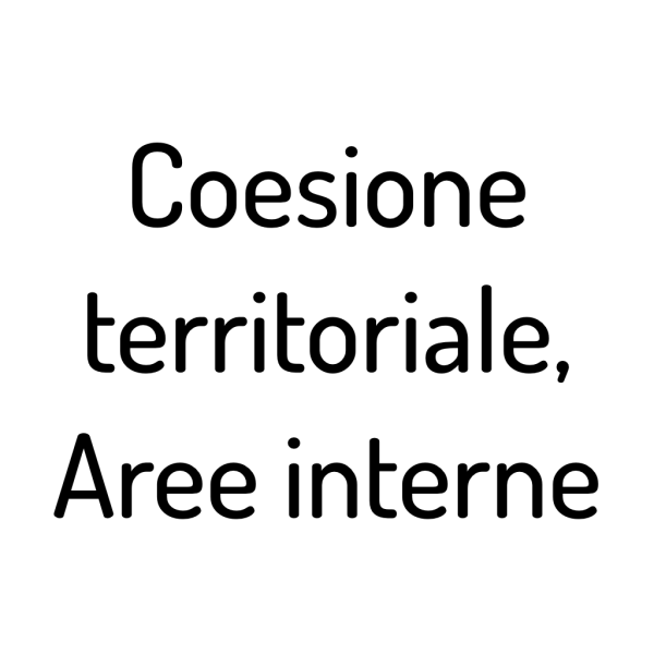 Strategie territoriali in aree interne del ciclo di programmazione 2021-2027